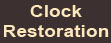 Go to Clock Restoration page